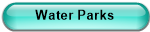 Water Parks