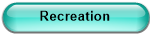 Recreation