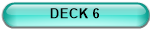 DECK 6