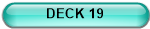 DECK 19
